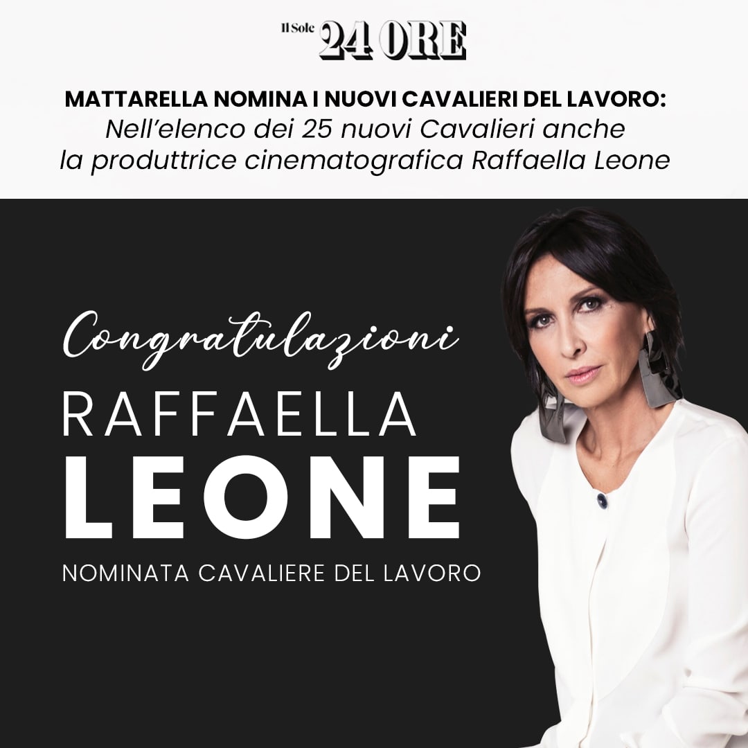 Raffaella Leone è stata insignita del titolo di Cavaliere del lavoro